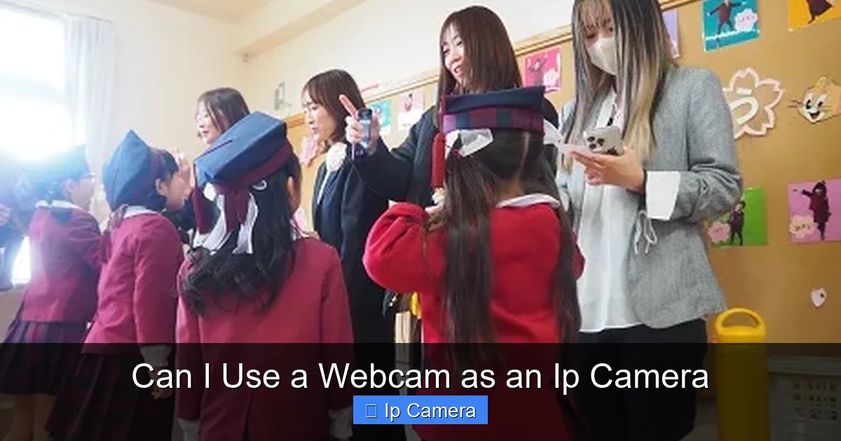 Can I Use a Webcam as an Ip Camera