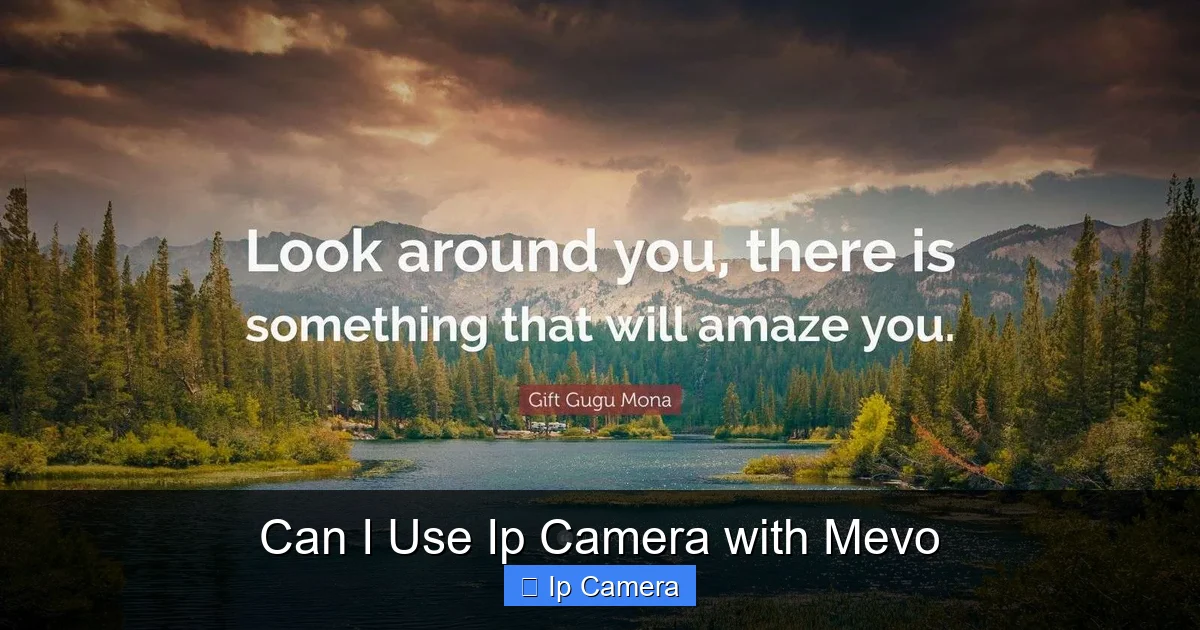 Can I Use Ip Camera with Mevo