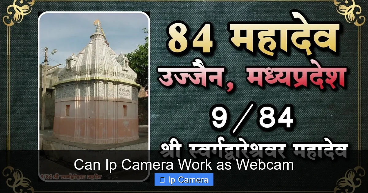 Can Ip Camera Work as Webcam