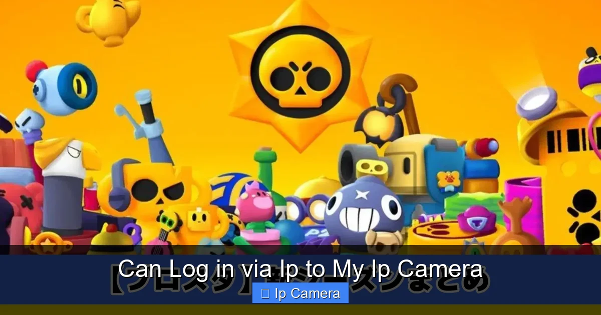 Can Log in via Ip to My Ip Camera