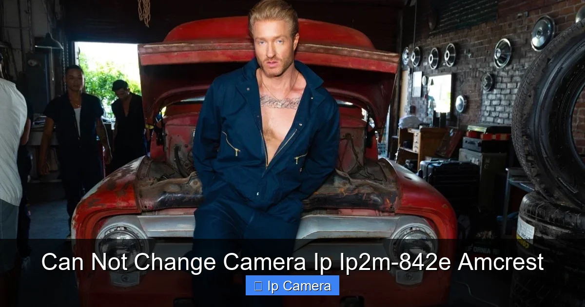 Can Not Change Camera Ip Ip2m-842e Amcrest