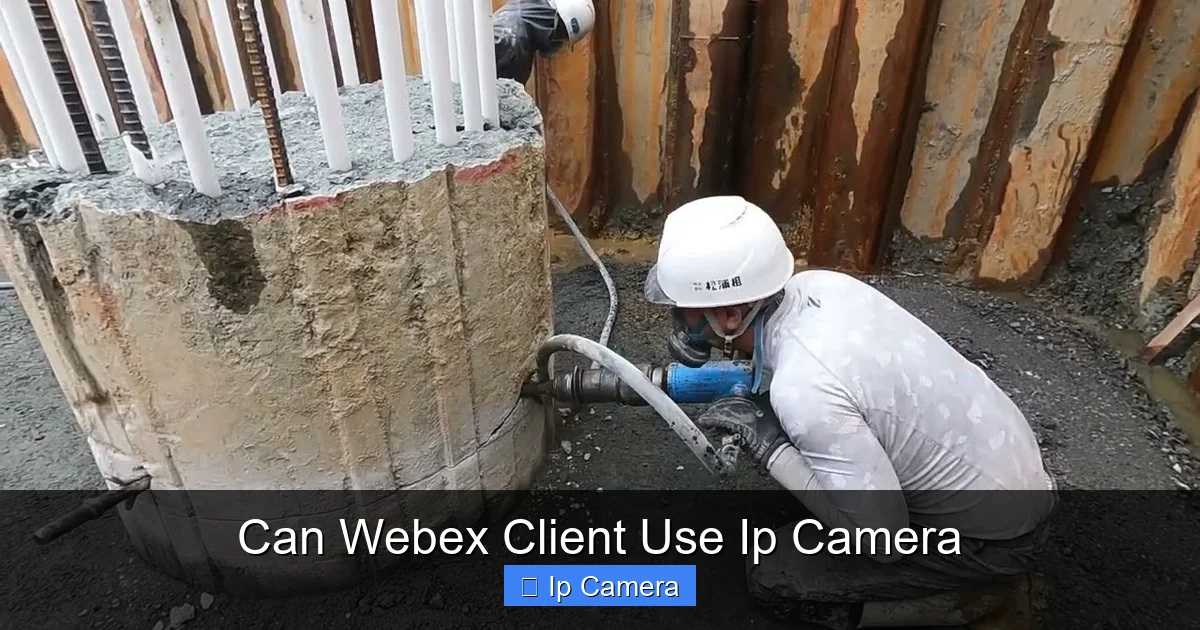 Can Webex Client Use Ip Camera
