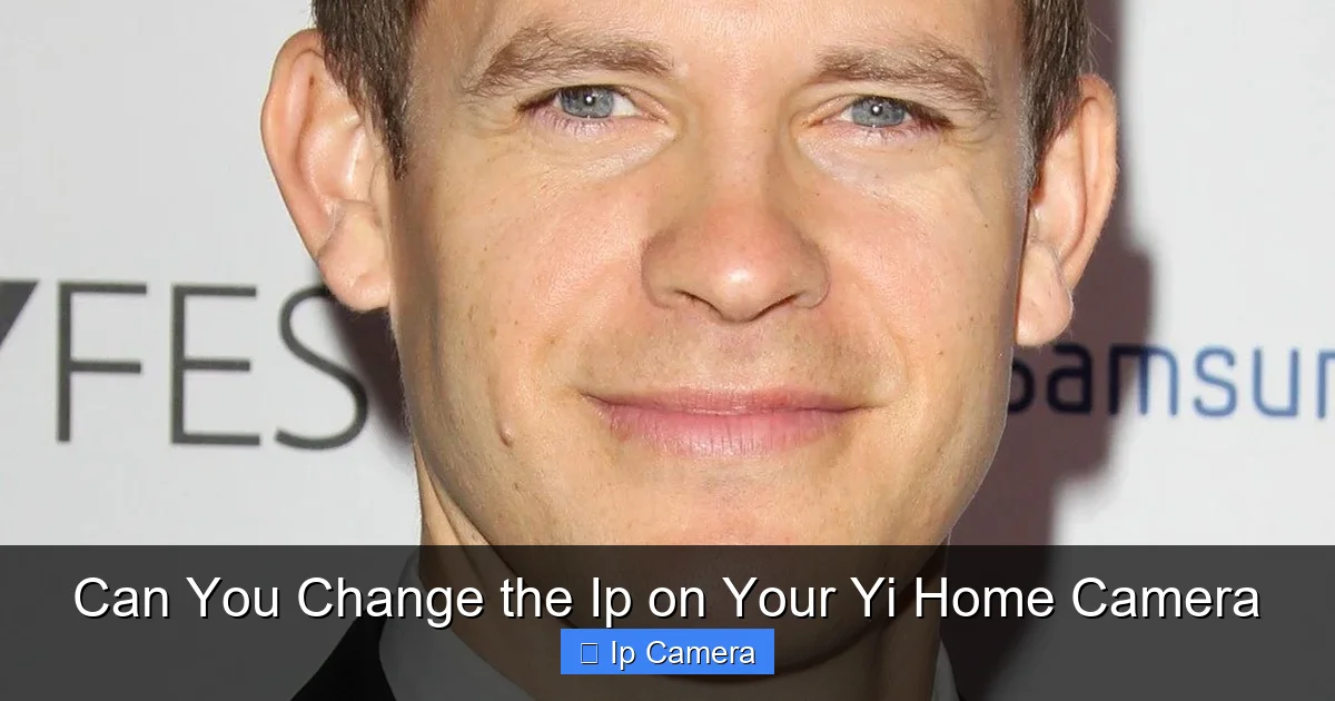 Can You Change the Ip on Your Yi Home Camera