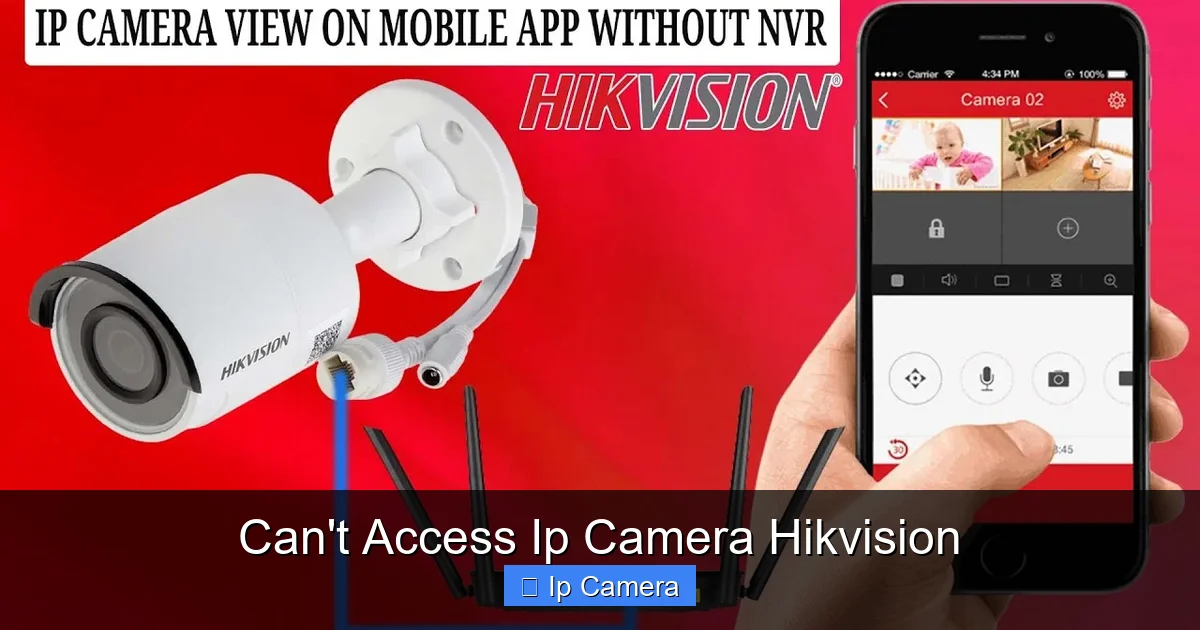 Can't Access Ip Camera Hikvision