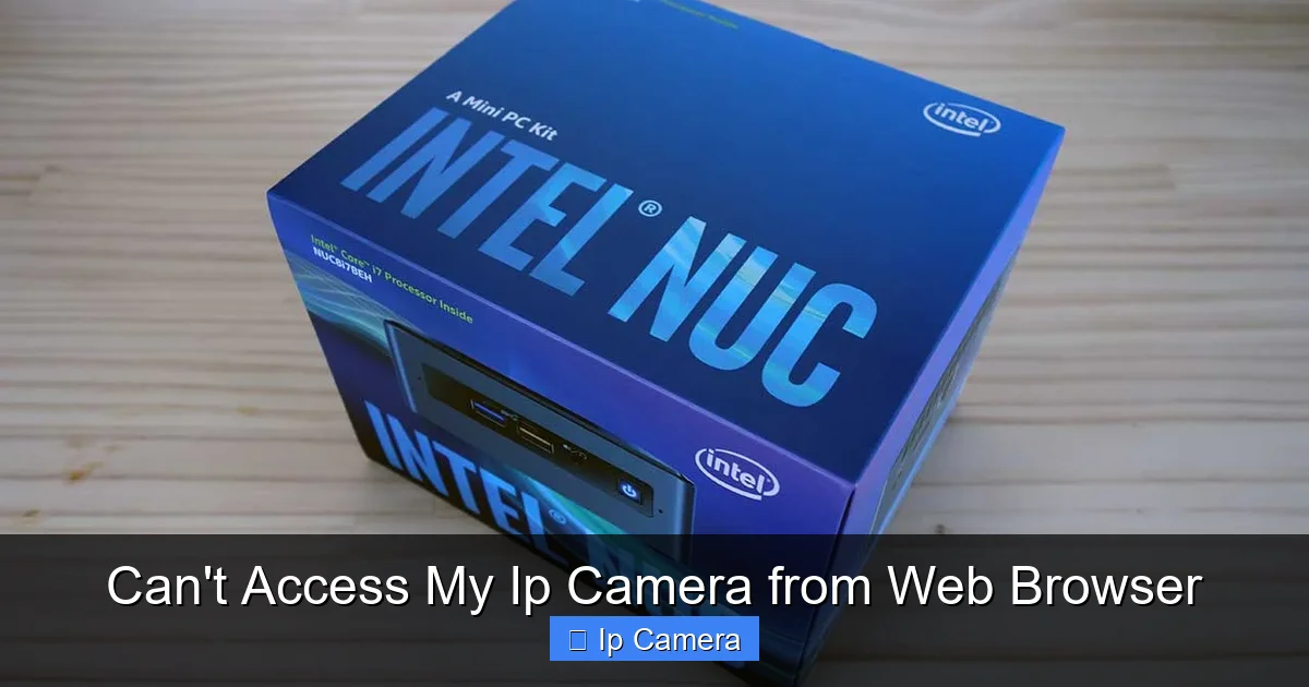 Can't Access My Ip Camera from Web Browser