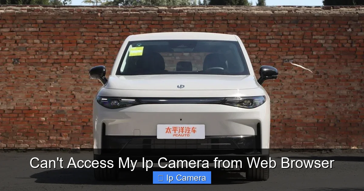 Can't Access My Ip Camera from Web Browser
