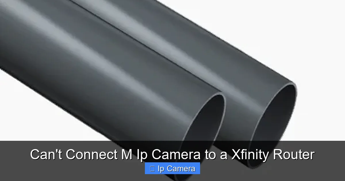 Can't Connect M Ip Camera to a Xfinity Router