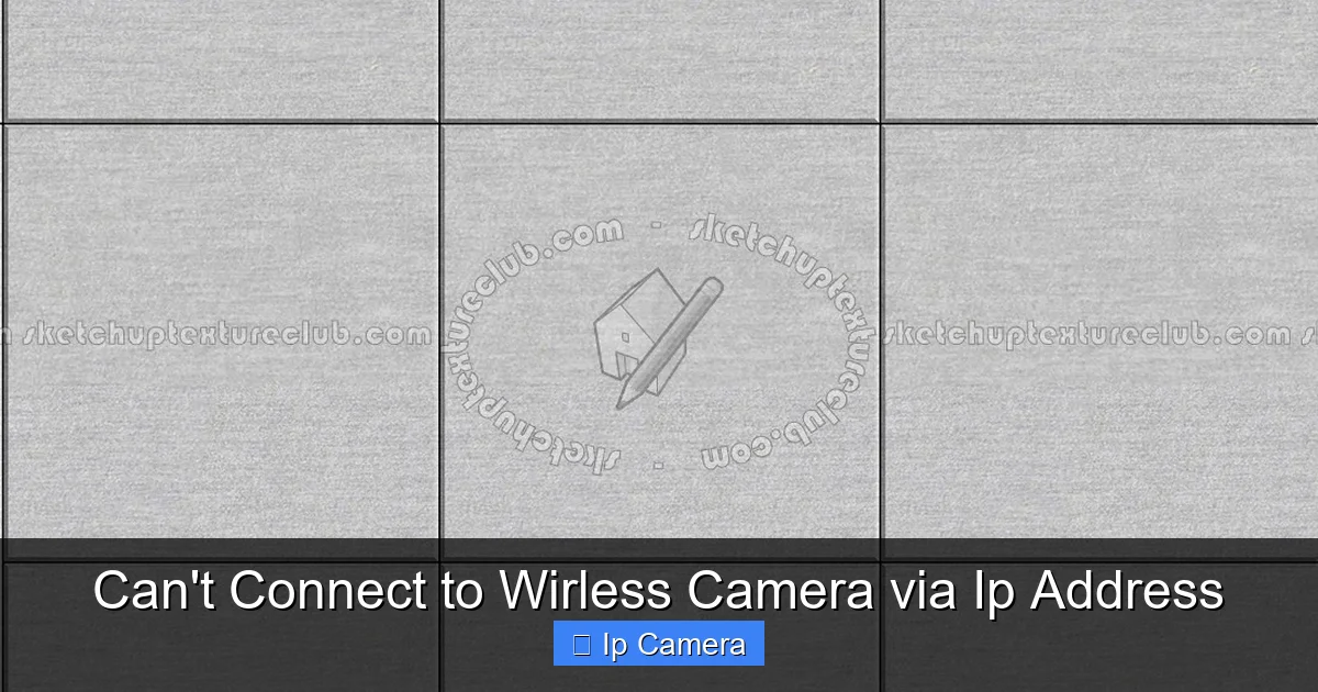 Can't Connect to Wirless Camera via Ip Address