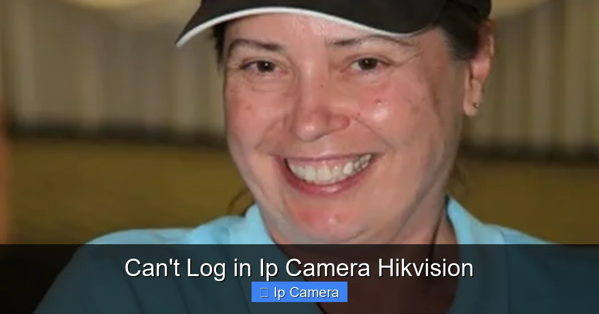 Can't Log in Ip Camera Hikvision