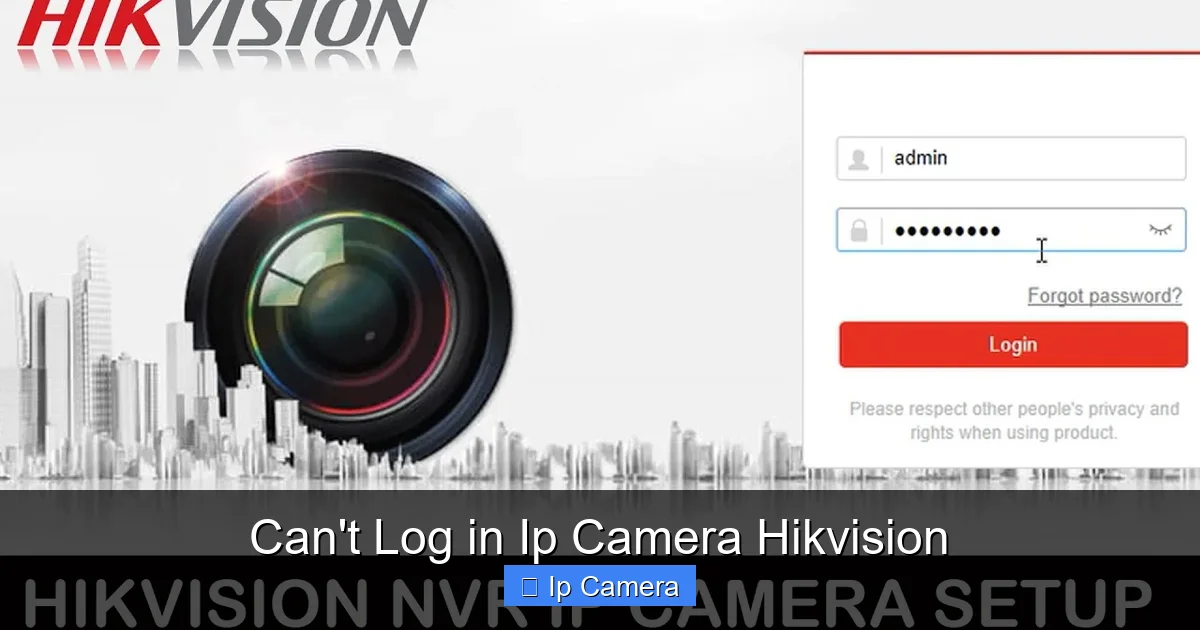Can't Log in Ip Camera Hikvision