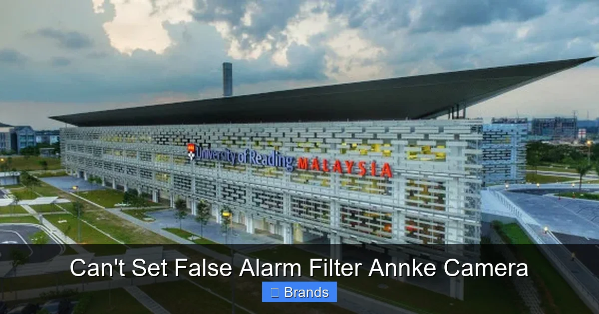Can't Set False Alarm Filter Annke Camera