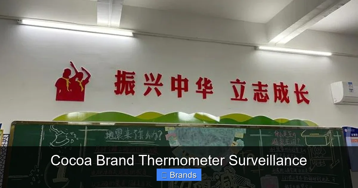 Cocoa Brand Thermometer Surveillance