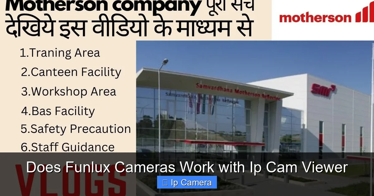 Does Funlux Cameras Work with Ip Cam Viewer