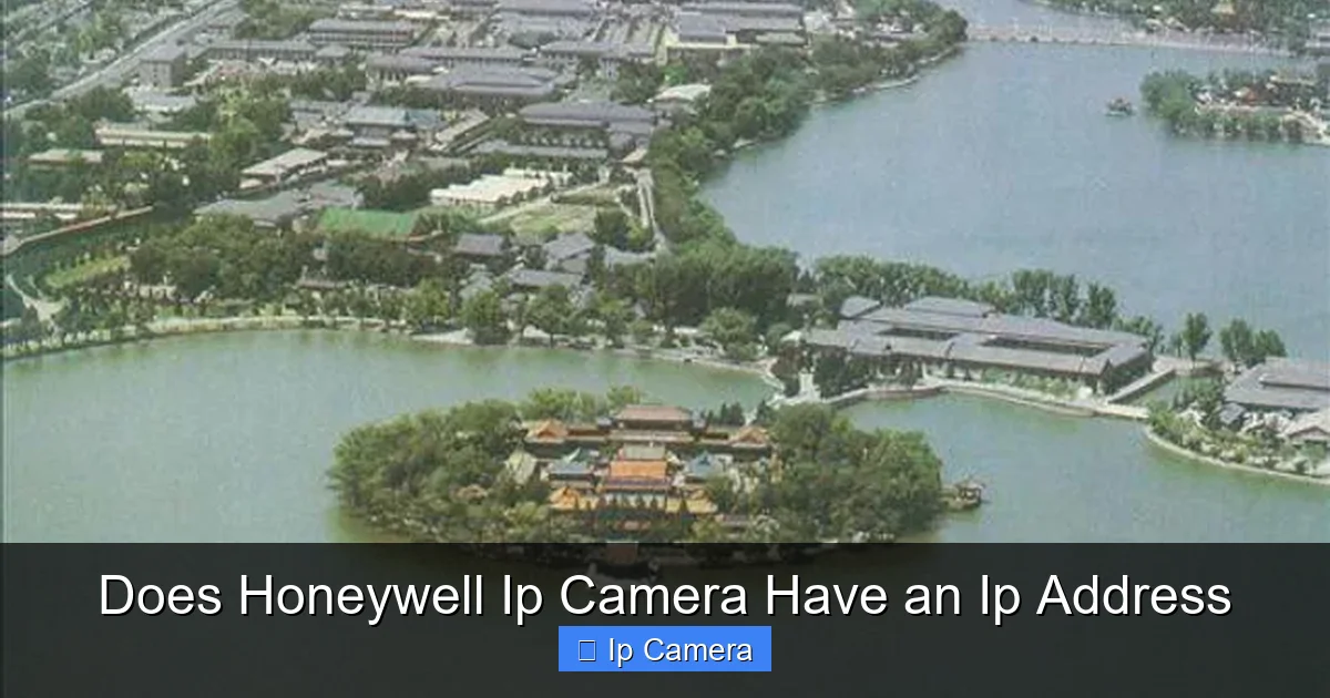Does Honeywell Ip Camera Have an Ip Address