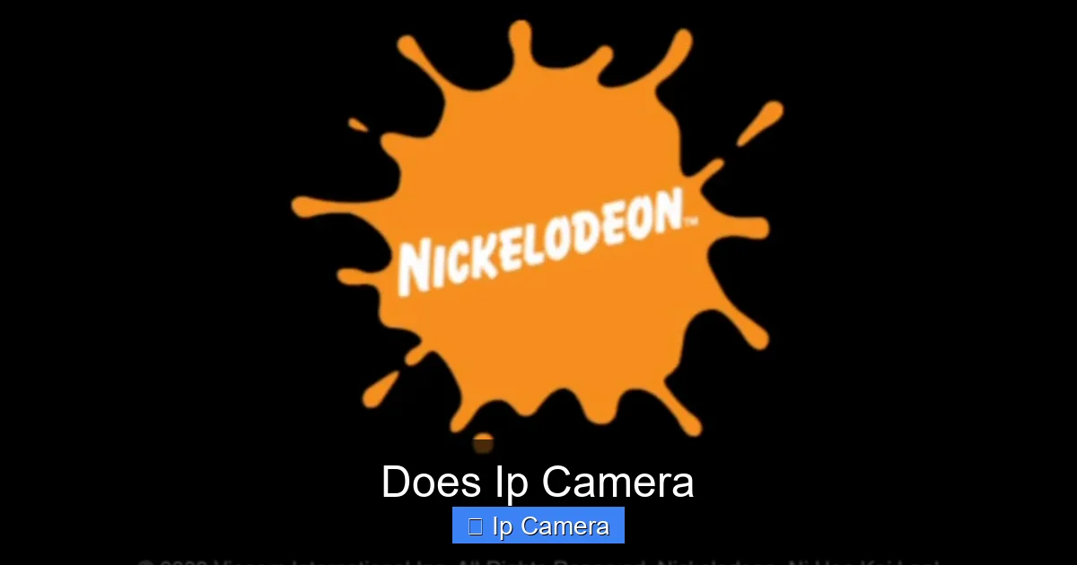 Does Ip Camera