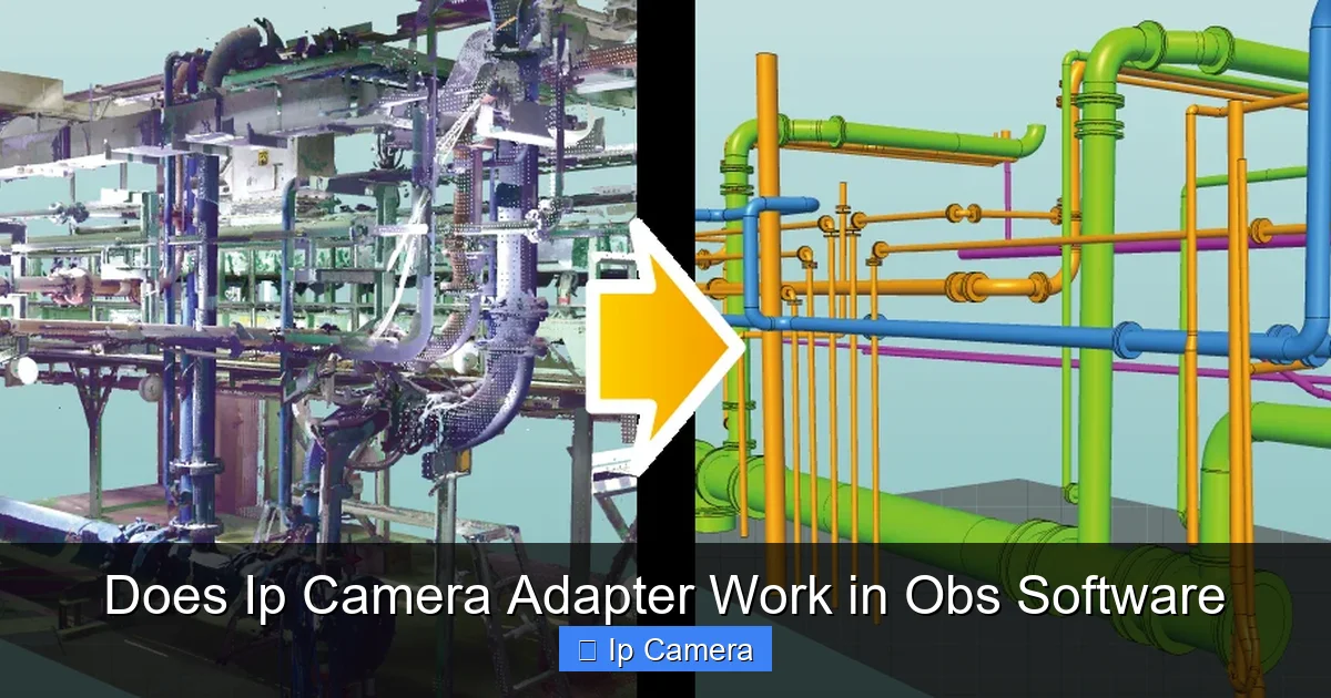 Does Ip Camera Adapter Work in Obs Software