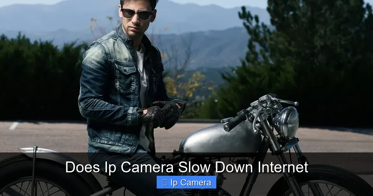 Does Ip Camera Slow Down Internet