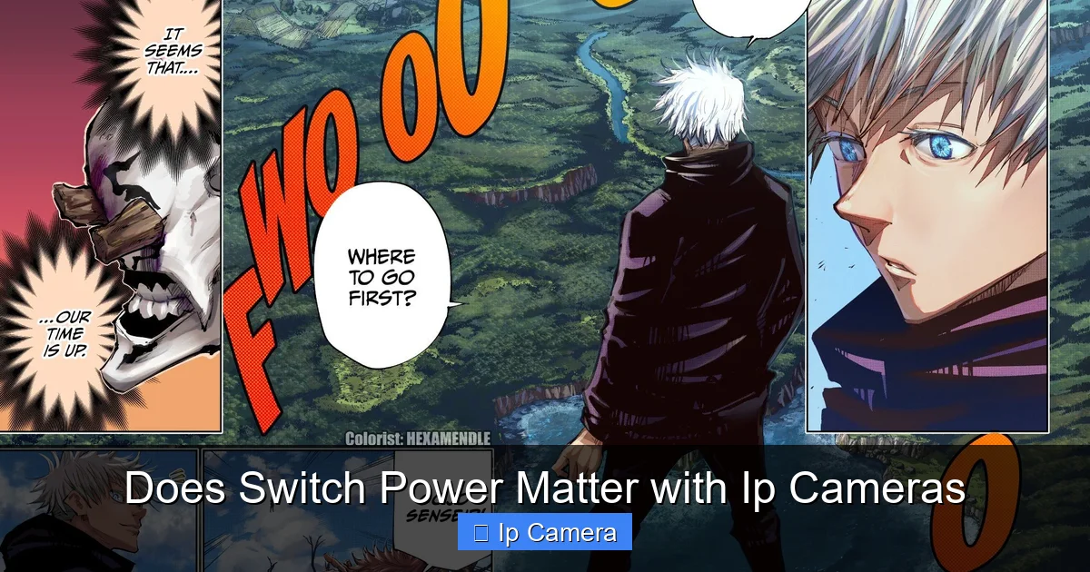 Does Switch Power Matter with Ip Cameras