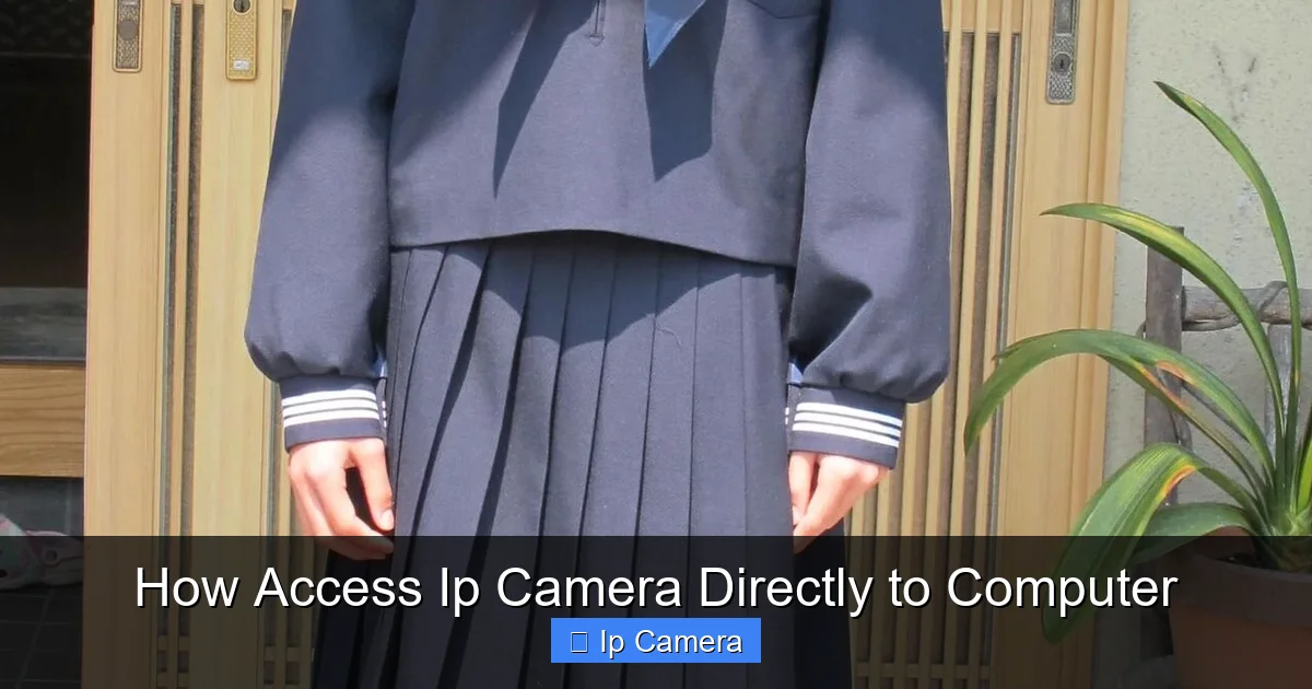 How Access Ip Camera Directly to Computer