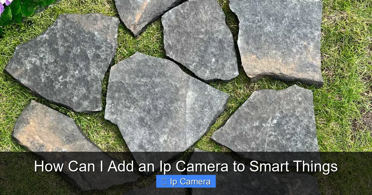 How Can I Add an Ip Camera to Smart Things