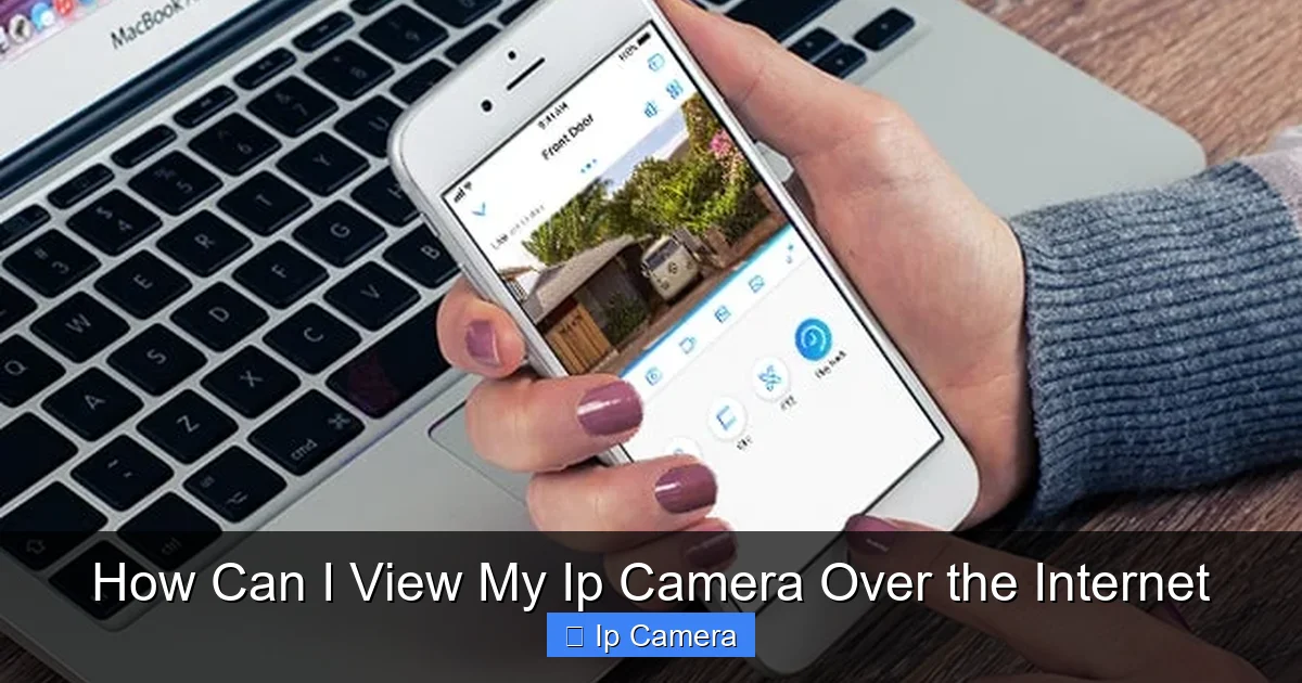 How Can I View My Ip Camera Over the Internet