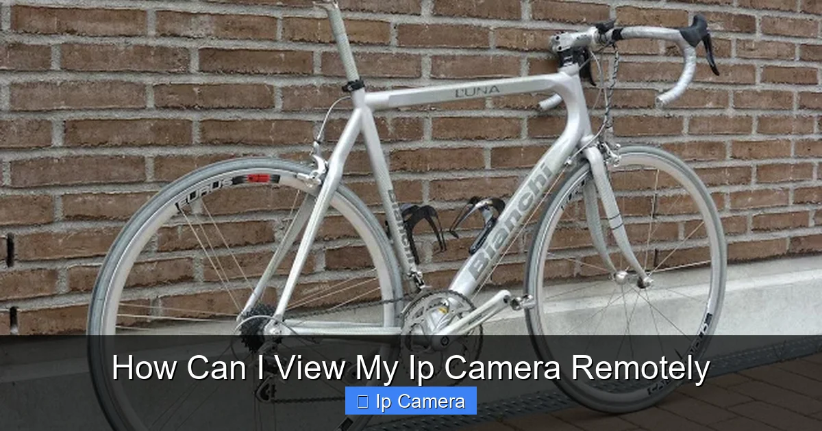 How Can I View My Ip Camera Remotely