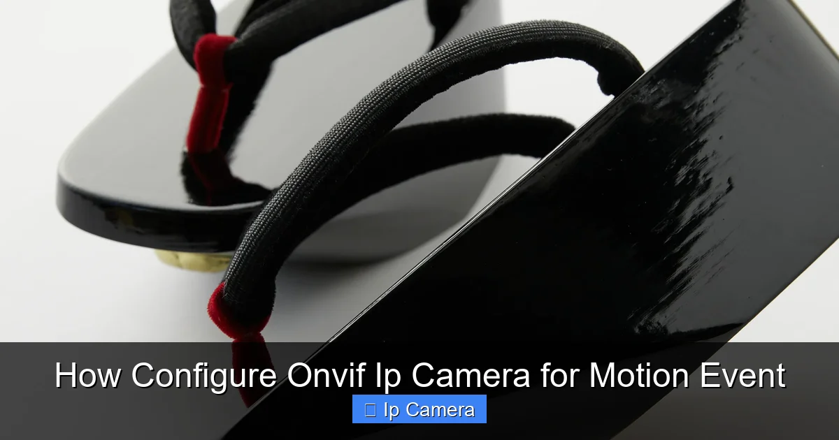 How Configure Onvif Ip Camera for Motion Event