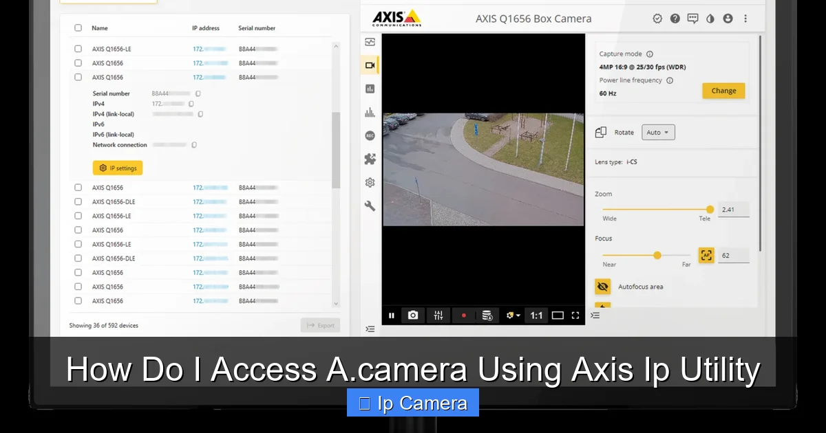 How Do I Access A.camera Using Axis Ip Utility