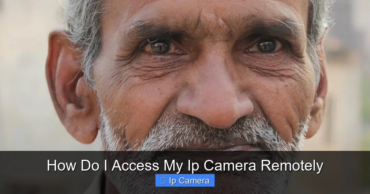 How Do I Access My Ip Camera Remotely