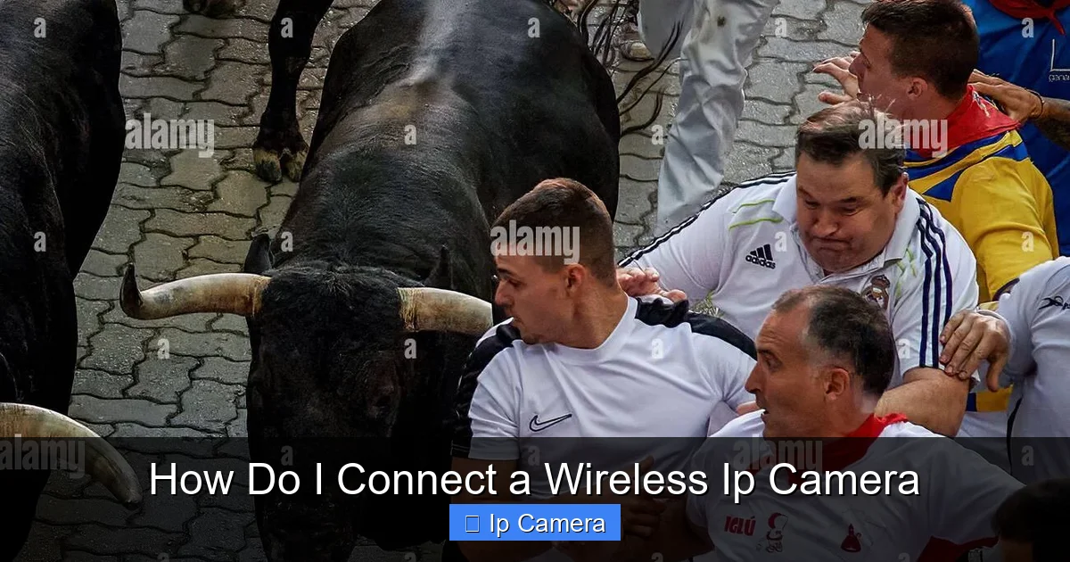 How Do I Connect a Wireless Ip Camera