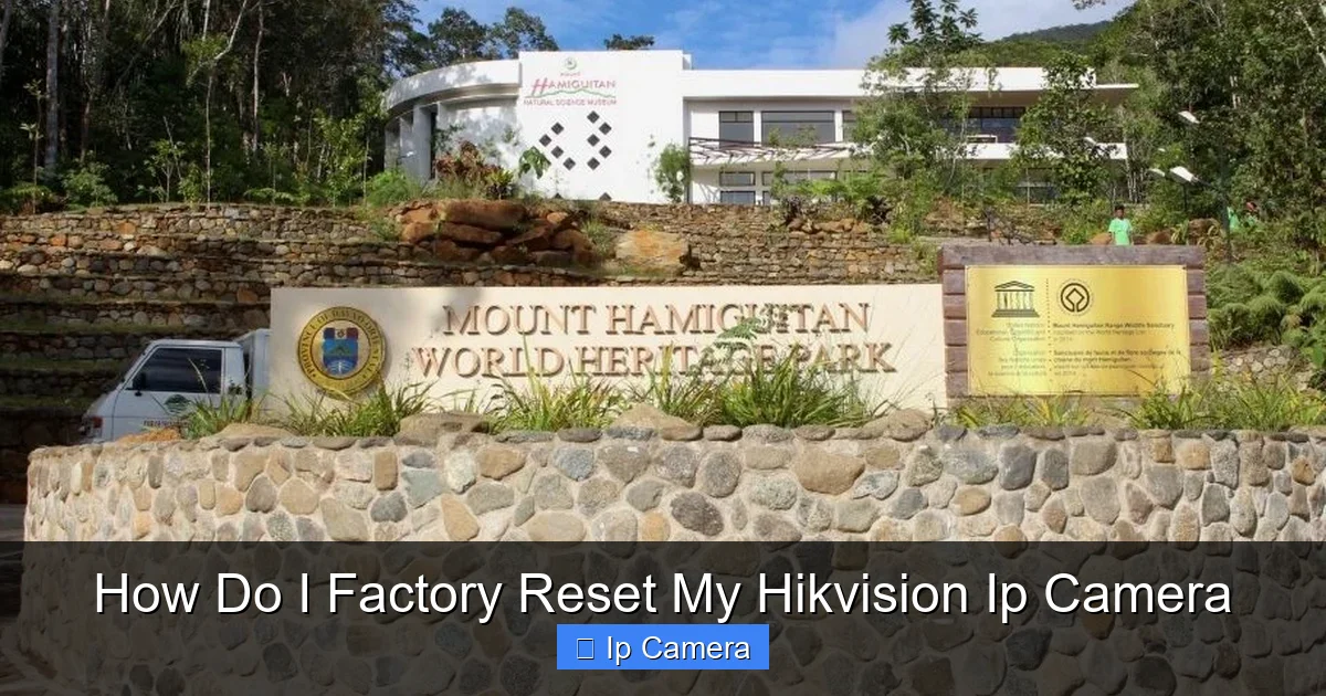 How Do I Factory Reset My Hikvision Ip Camera