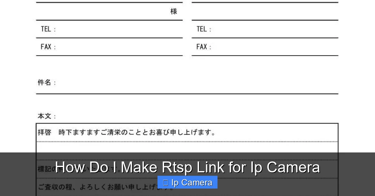 How Do I Make Rtsp Link for Ip Camera