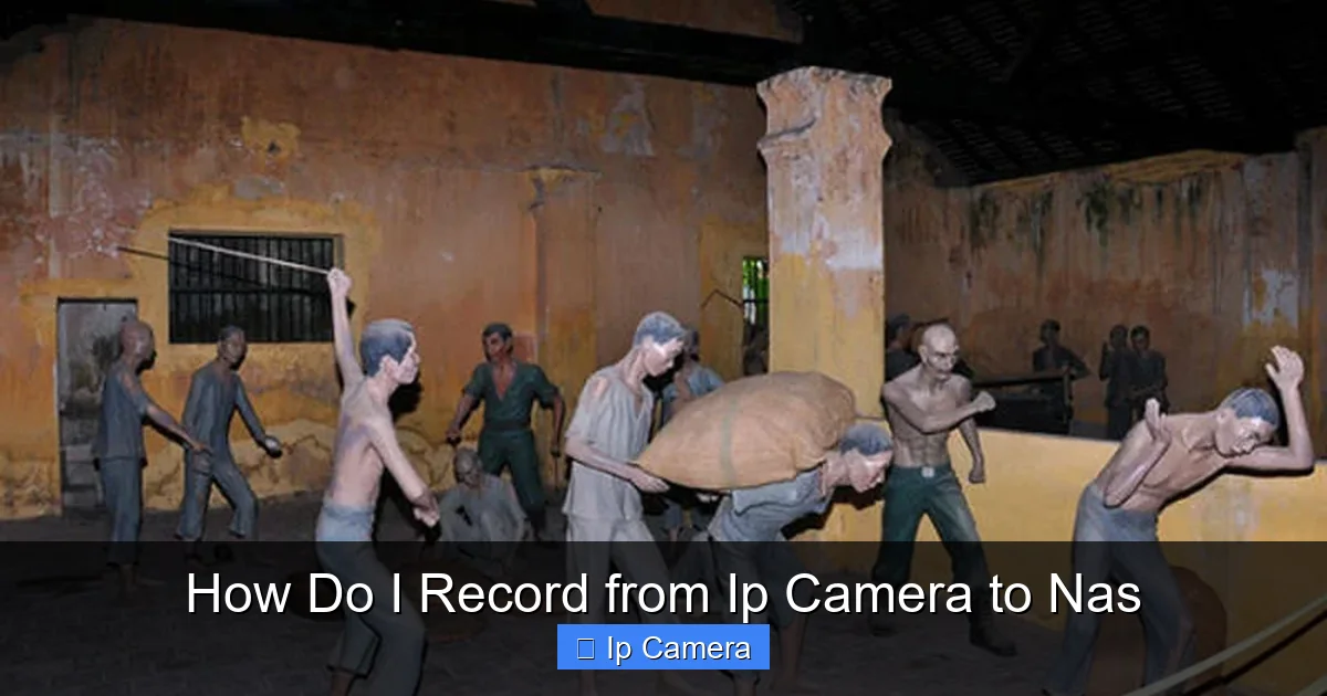 How Do I Record from Ip Camera to Nas