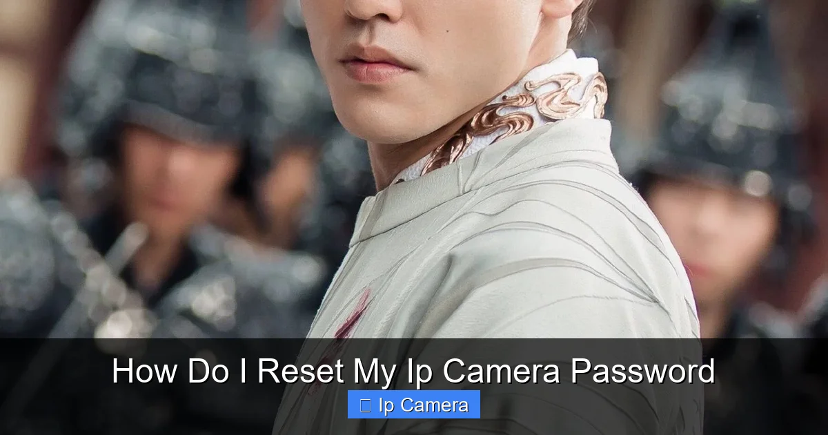 How Do I Reset My Ip Camera Password