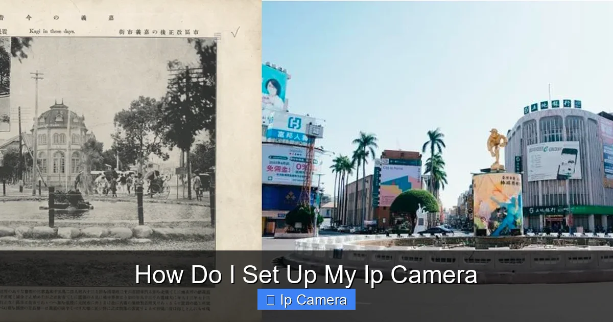 How Do I Set Up My Ip Camera