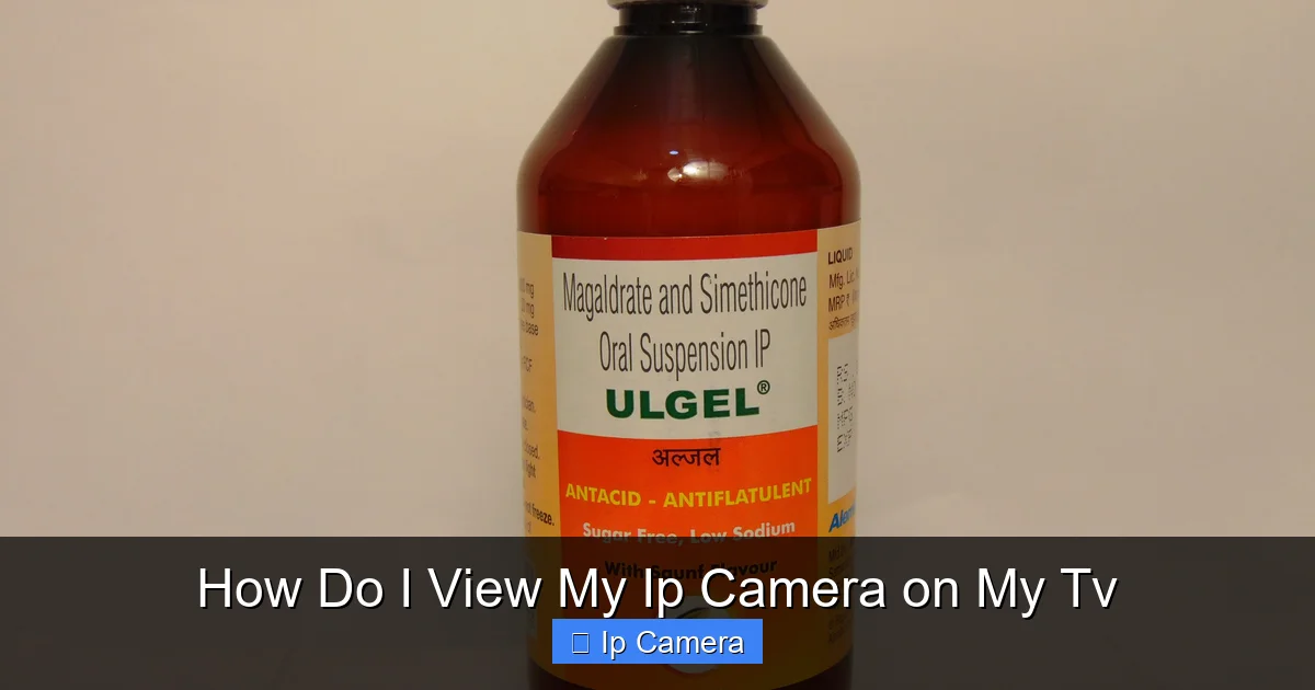 How Do I View My Ip Camera on My Tv