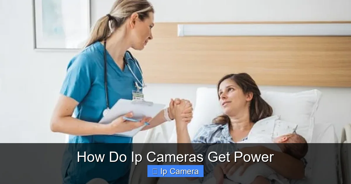 How Do Ip Cameras Get Power