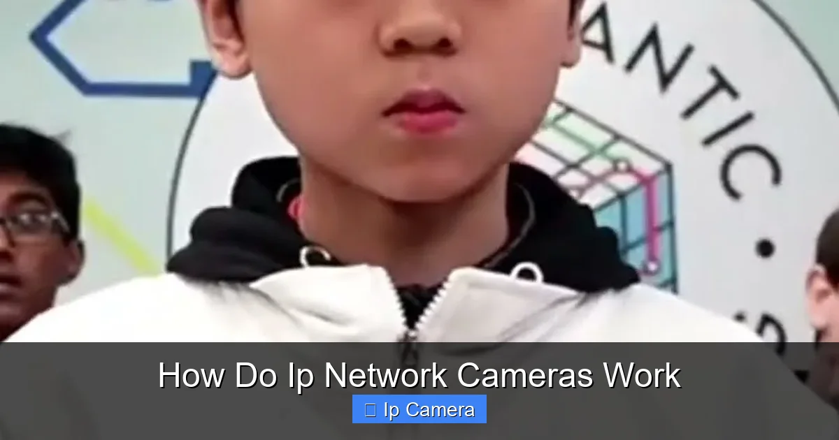 How Do Ip Network Cameras Work