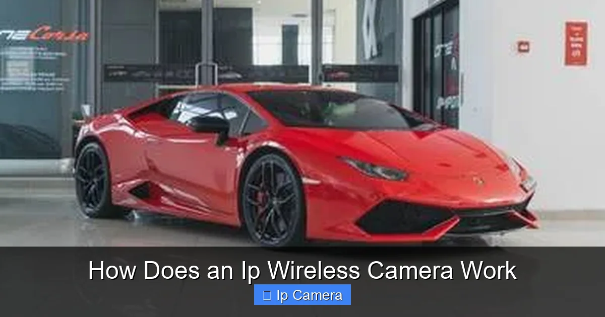 How Does an Ip Wireless Camera Work
