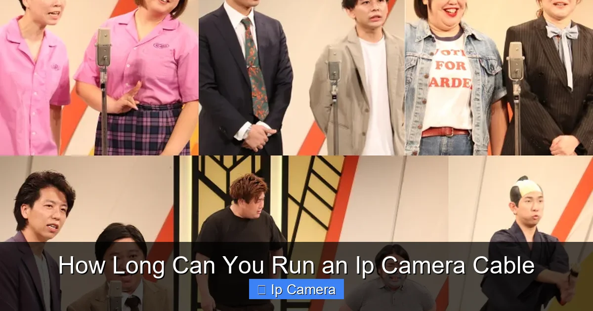 How Long Can You Run an Ip Camera Cable