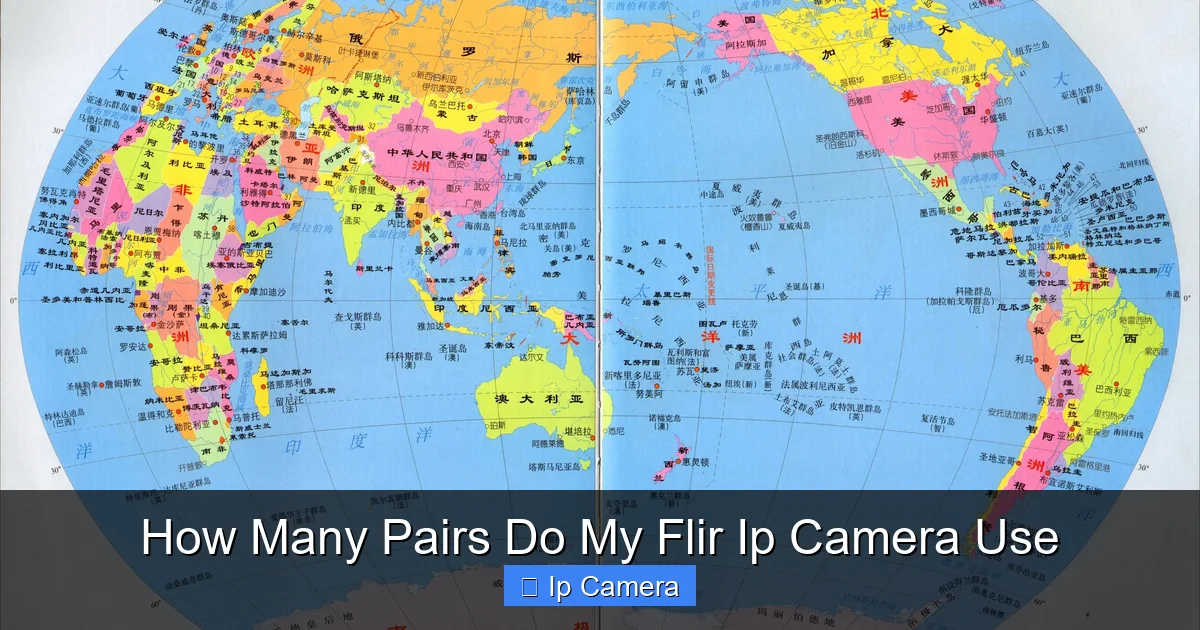 How Many Pairs Do My Flir Ip Camera Use