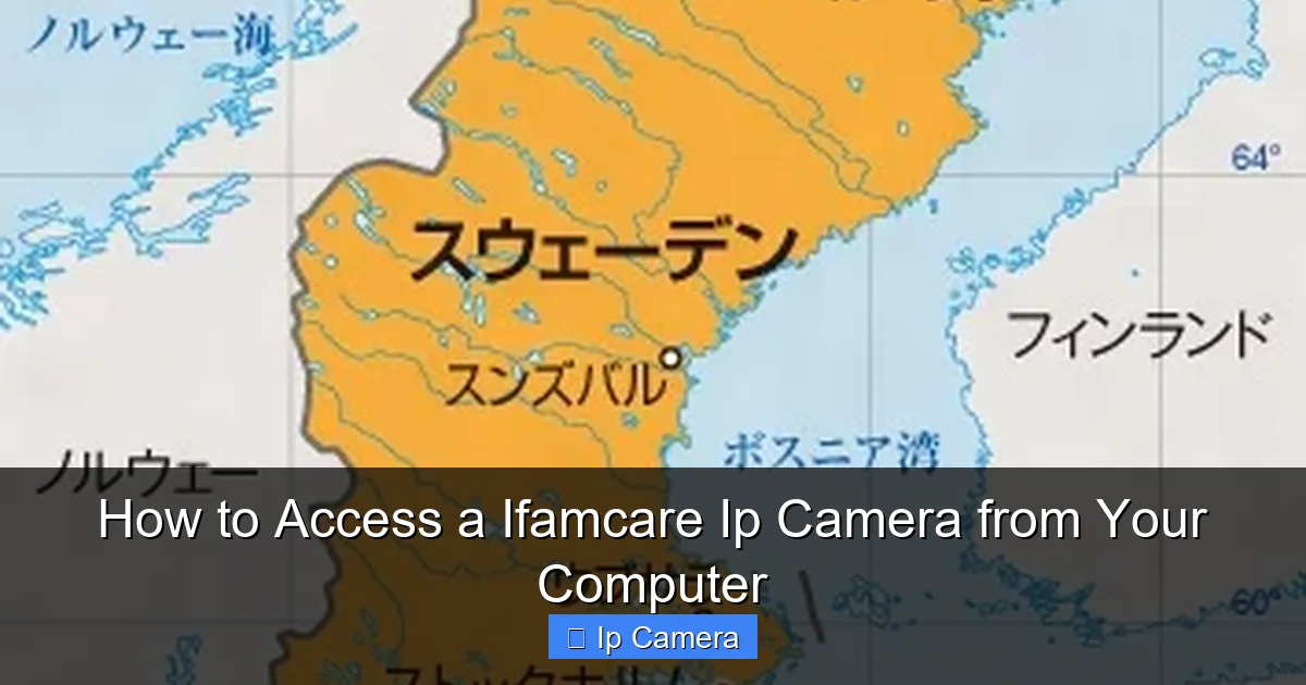 How to Access a Ifamcare Ip Camera from Your Computer