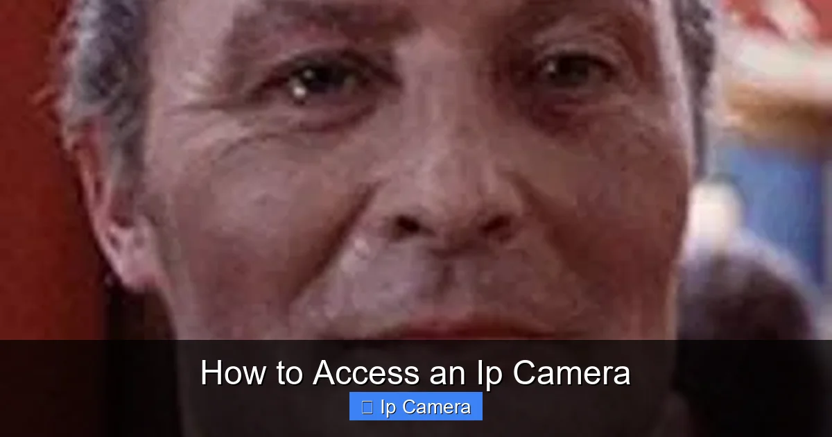 How to Access an Ip Camera