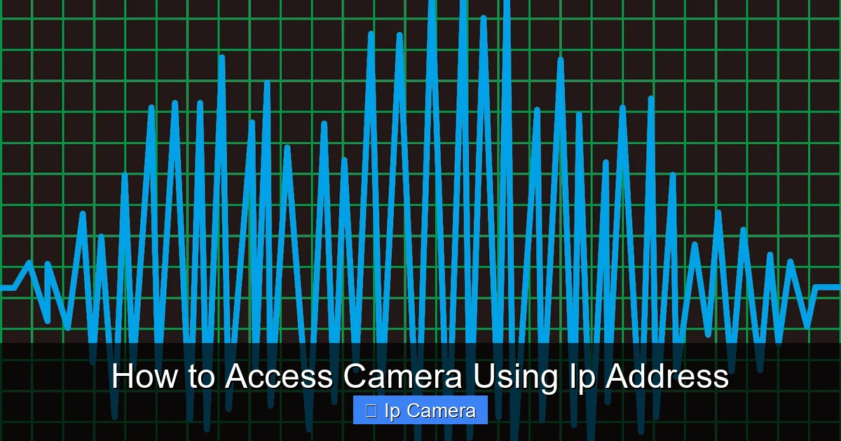 How to Access Camera Using Ip Address