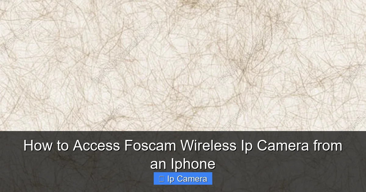 How to Access Foscam Wireless Ip Camera from an Iphone