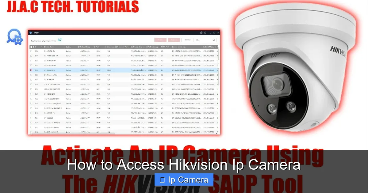 How to Access Hikvision Ip Camera