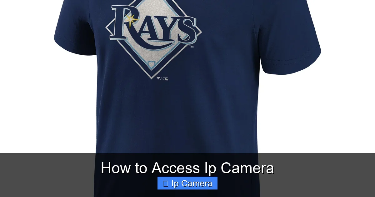 How to Access Ip Camera