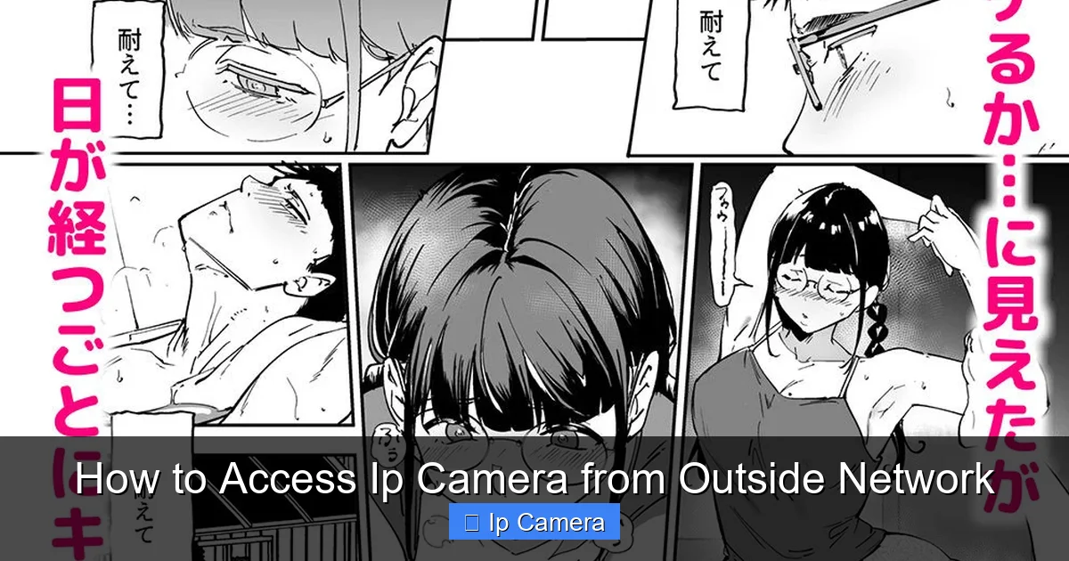 How to Access Ip Camera from Outside Network