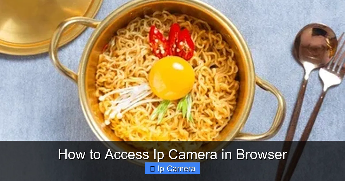 How to Access Ip Camera in Browser