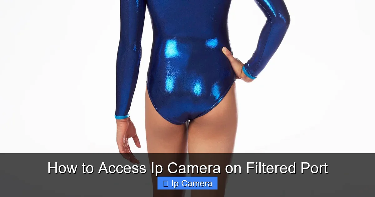 How to Access Ip Camera on Filtered Port